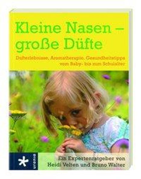 Heidi Velten: Velten, H: Kleine Nasen - große Düfte, Buch