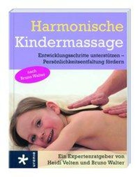 Heidi Velten: Velten, H: Harmonische Kindermassage, Buch