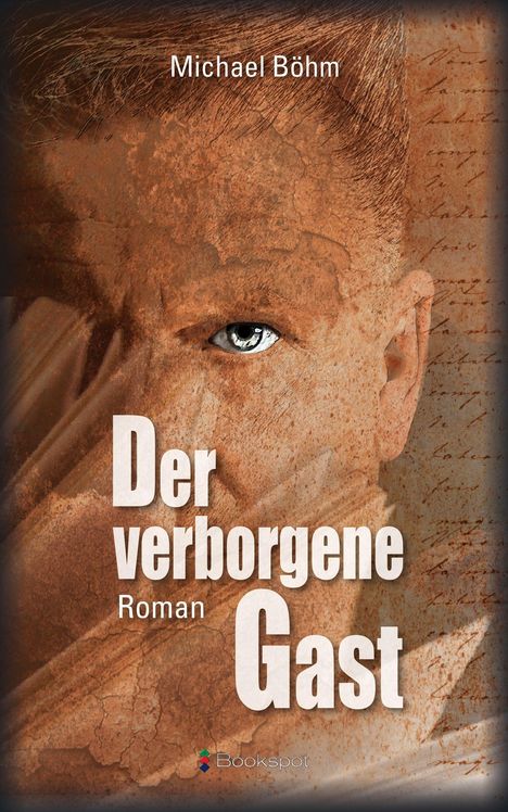 Michael Böhm: Böhm, M: Der verborgene Gast, Buch