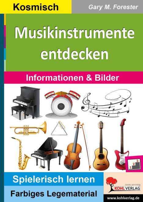 Gary M. Forester: Musikinstrumente entdecken, Buch