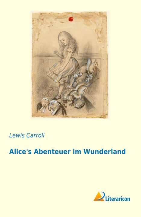 Lewis Carroll: Alice's Abenteuer im Wunderland, Buch