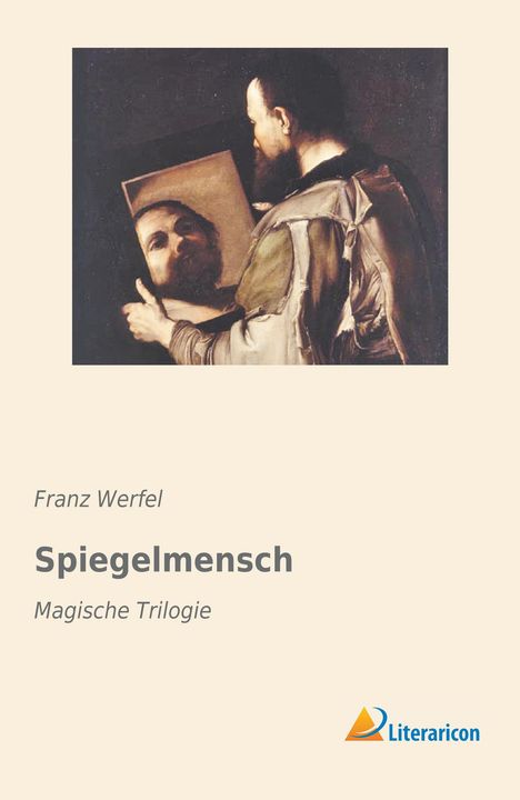 Franz Werfel: Spiegelmensch, Buch