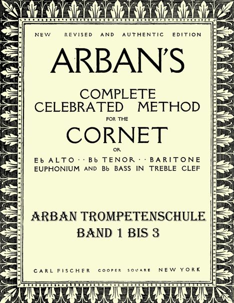 Jean-Baptiste Arban (1825-1889): Arban Schule für Trompete, Buch