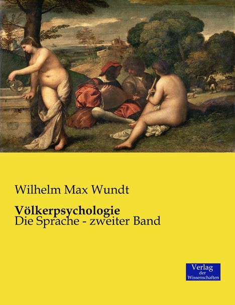 Wilhelm Max Wundt: Völkerpsychologie, Buch
