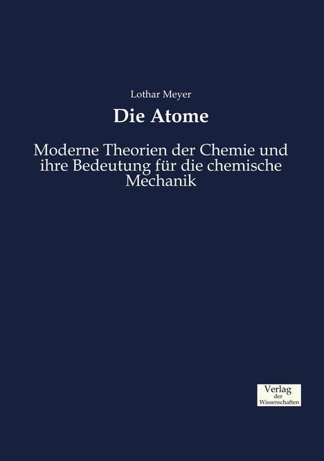 Lothar Meyer: Die Atome, Buch