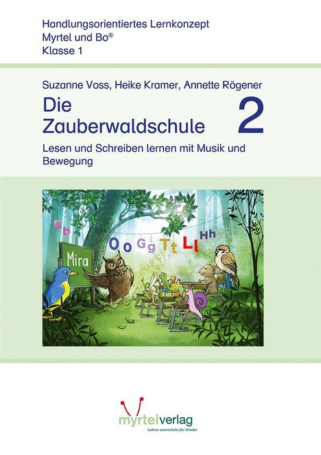 Suzanne Voss: Die Zauberwaldschule 2, Buch