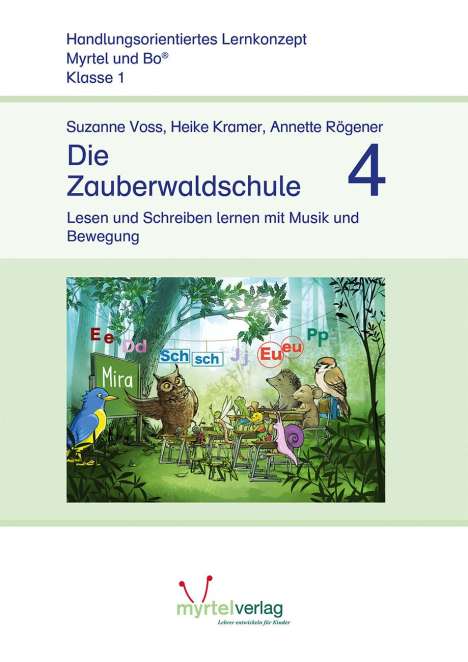 Suzanne Voss: Die Zauberwaldschule 4, Buch