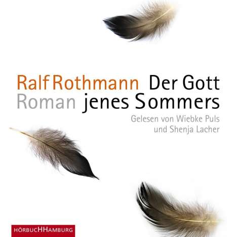 Ralf Rothmann: Der Gott jenes Sommers, 6 CDs