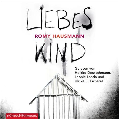 Romy Hausmann: Liebes Kind, CD