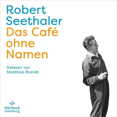 Robert Seethaler: Das Café ohne Namen, 5 CDs