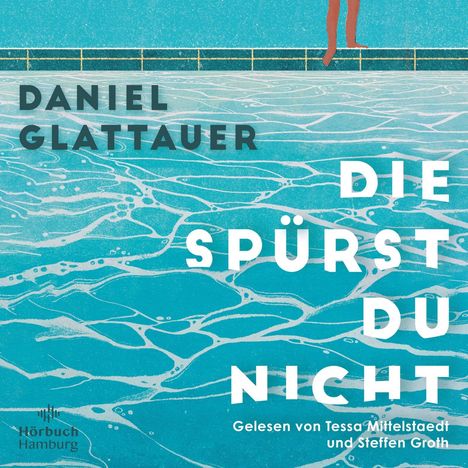 Daniel Glattauer: Die spürst du nicht, 2 MP3-CDs