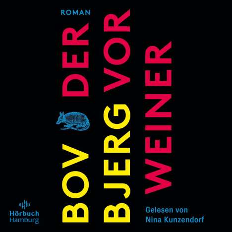 Bov Bjerg (geb. 1965): Der Vorweiner, MP3-CD