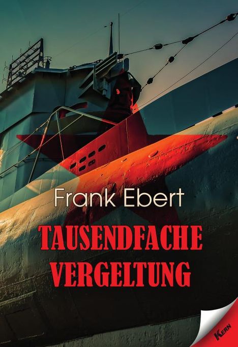 Frank Ebert: Ebert, F: Tausendfache Vergeltung, Buch