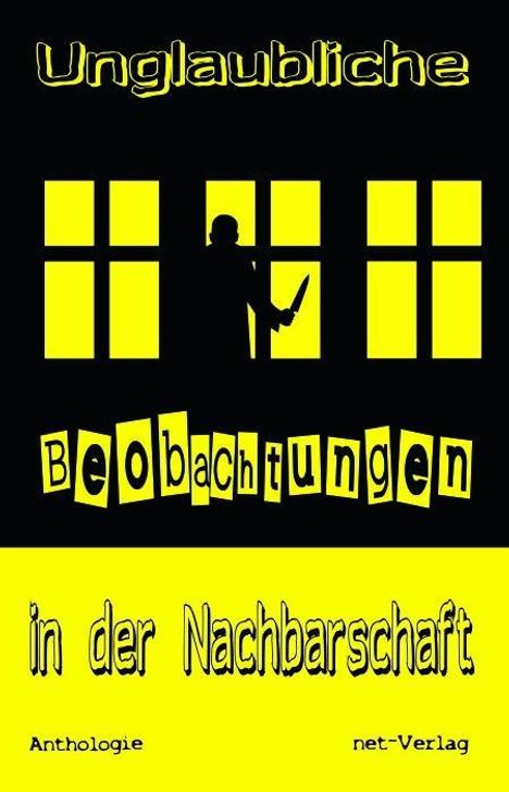 Nikki Celen: Unglaubliche Beobachtungen in der Nachbarschaft, Buch