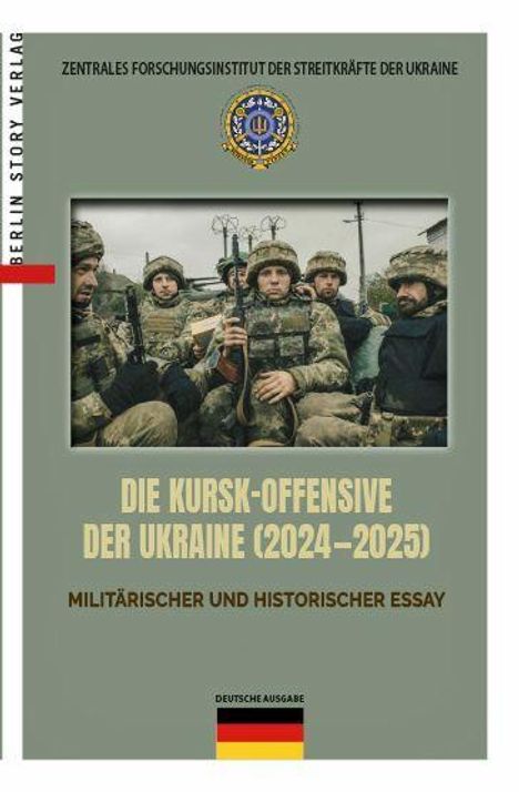 "Die Kursk-Offensive der Ukraine (2024–2025), Militärischer und historischer Essay" steht unter einem Wappen mit Soldaten.