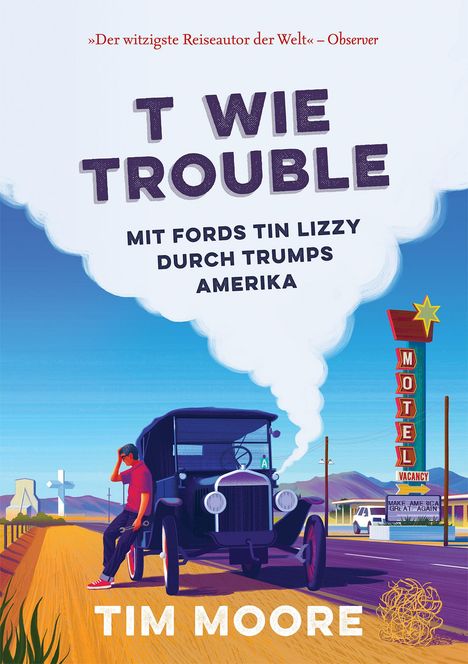 Tim Moore: T wie Trouble, Buch