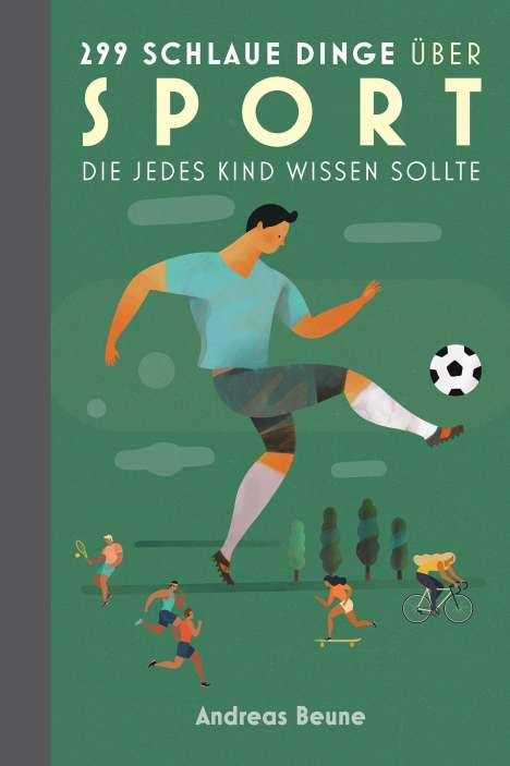 Andreas Beune: Das einzig wahre Jungsbuch vom Sport, Buch