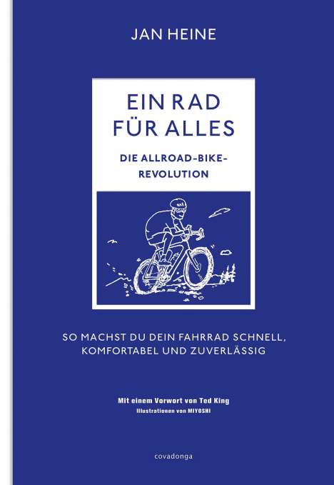 Jan Heine: Ein Rad für alles - Die Allroad-Bike-Revolution, Buch