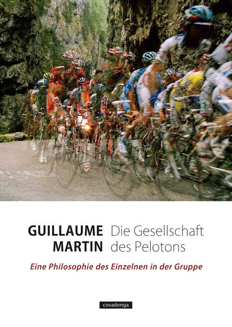 Guillaume Martin: Die Gesellschaft des Pelotons, Buch