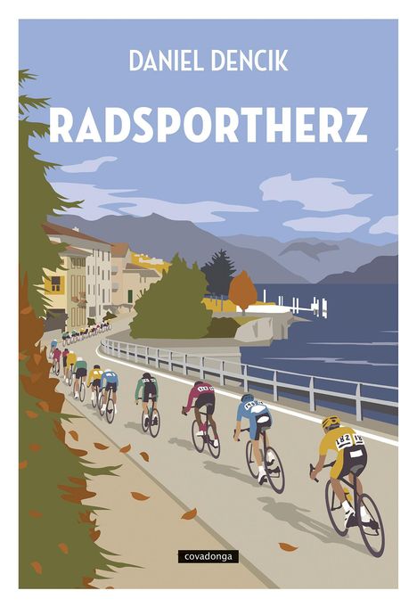 Daniel Dencik: Radsportherz, Buch