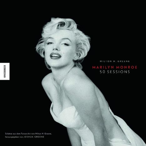 Joshua Greene: Marilyn Monroe 50 Sessions, Buch