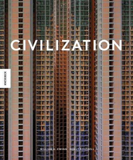 William A. Ewing: Civilization, Buch