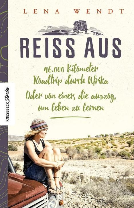 Lena Wendt: Reiss aus, Buch