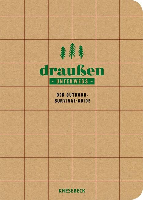 Gerard Janssen: Draußen unterwegs - Der Outdoor-Survival-Guide, Buch
