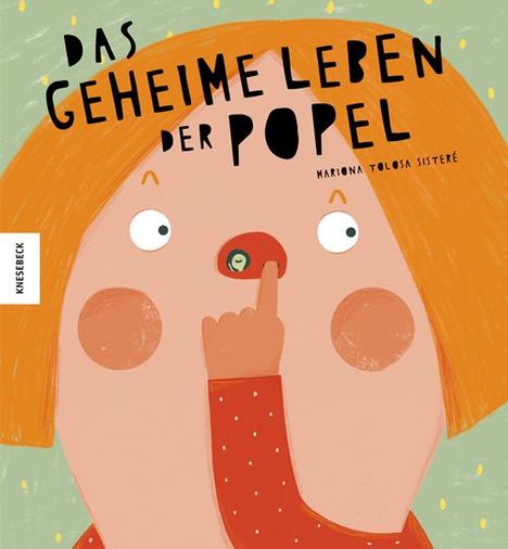 Mariona Tolosa Sisteré: Das geheime Leben der Popel, Buch