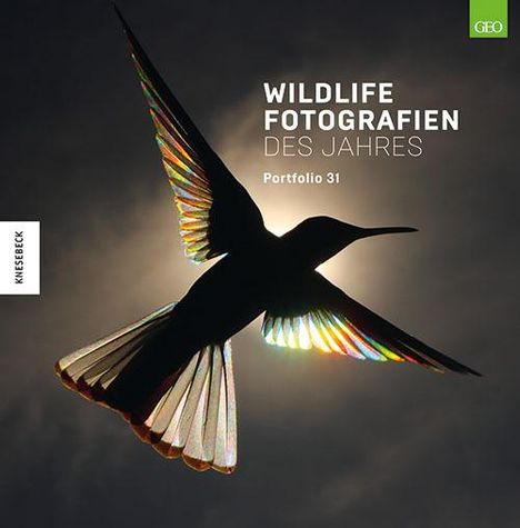 Wildlife Fotografien des Jahres - Portfolio 31, Buch