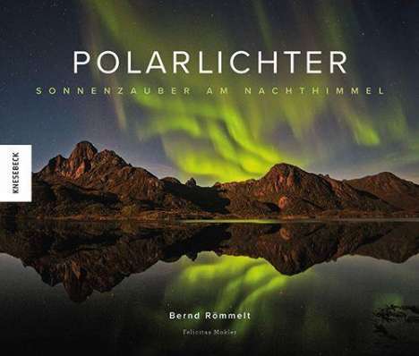 Bernd Römmelt: Polarlichter, Buch
