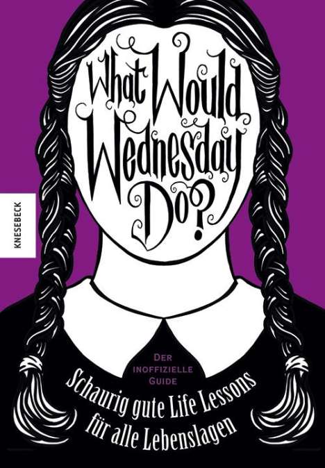 Sarah Thompson: What would Wednesday do?, Buch
