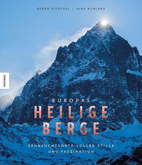 Bernd Ritschel: Europas heilige Berge, Buch