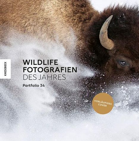 Wildlife Fotografien des Jahres - Portfolio 34, Buch