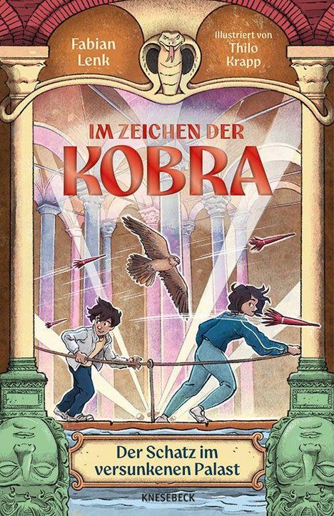 „Im Zeichen der Kobra“. Zwei Kinder laufen in einem Palast, Pfeile fliegen, eine Kobra prangt zentral, Falke vorhanden.