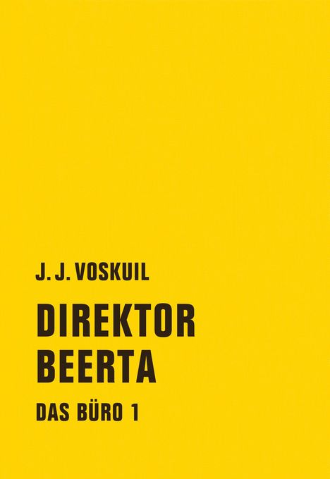 J. J. Voskuil: Das Büro 01, Buch