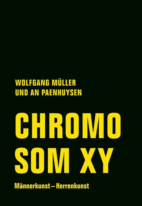 Wolfgang Müller: Chromosom XY, Buch