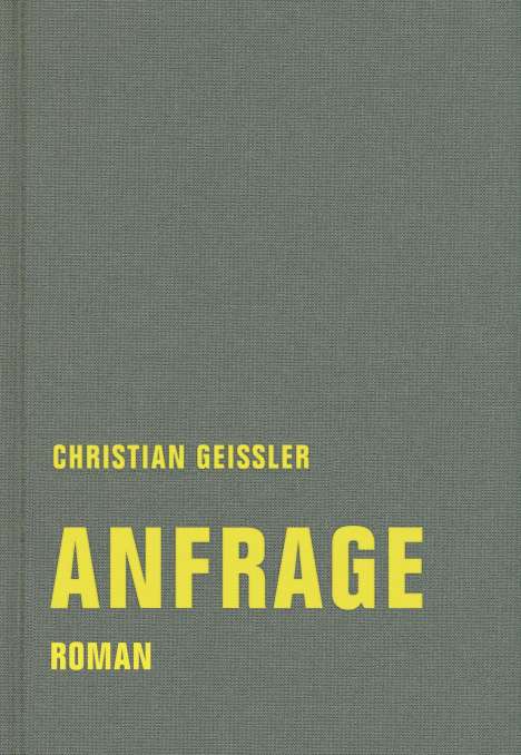Christian Geissler: Anfrage, Buch