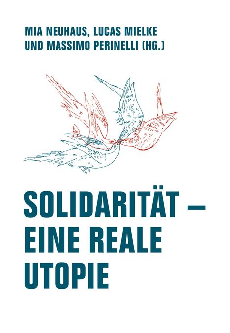 Solidarität - Eine reale Utopie, Buch