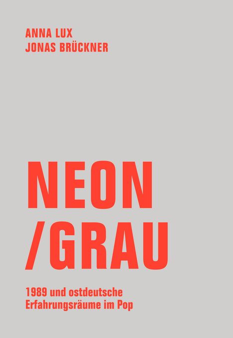 Jonas Brückner: Neon / Grau, Buch