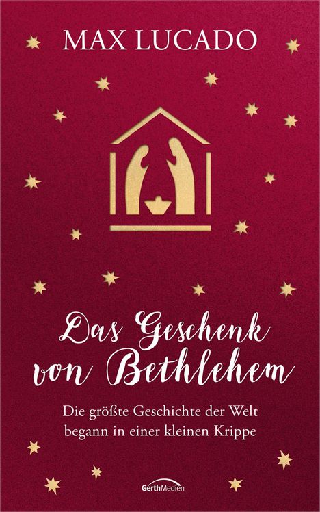 Max Lucado: Das Geschenk von Bethlehem, Buch