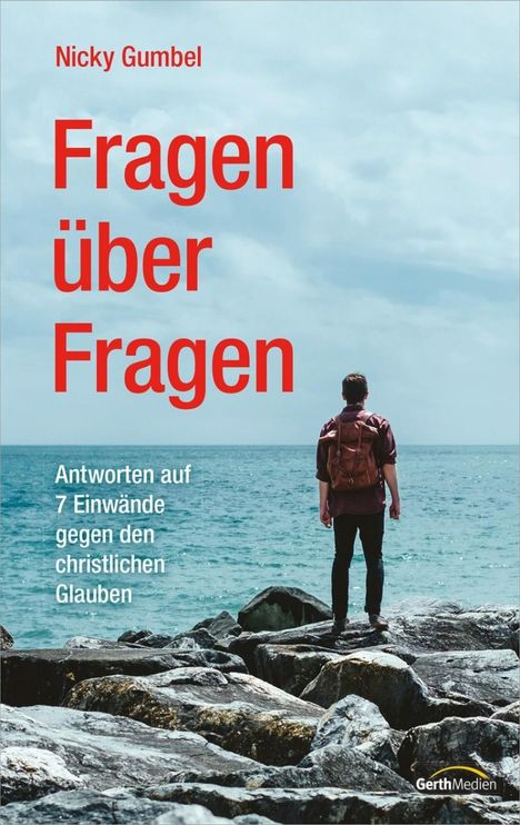 Nicky Gumbel: Fragen über Fragen, Buch