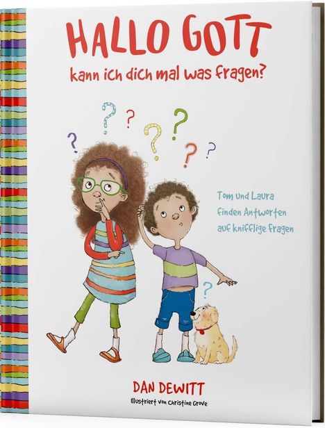 Dan DeWitt: Hallo Gott, kann ich dich mal was fragen?, Buch