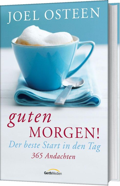 Joel Osteen: Guten Morgen!, Buch