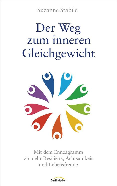 Suzanne Stabile: Der Weg zum inneren Gleichgewicht, Buch