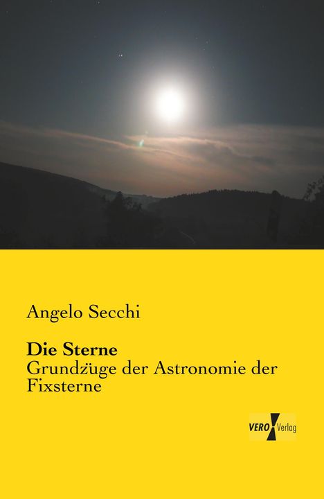 Angelo Secchi: Die Sterne, Buch