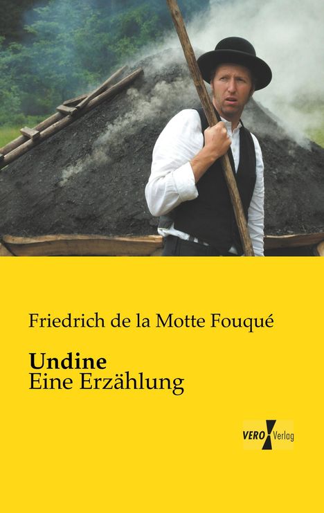 Friedrich de la Motte Fouqué: Undine, Buch