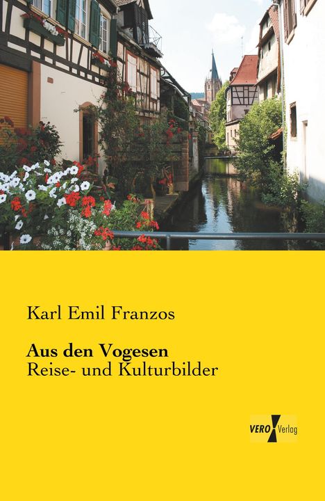 Karl Emil Franzos: Aus den Vogesen, Buch