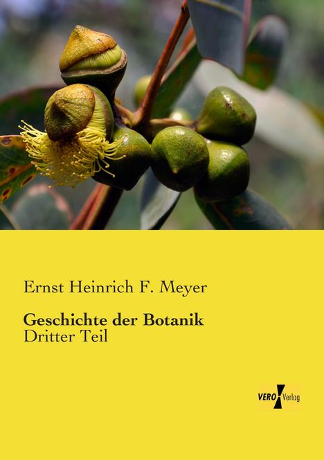 Ernst Heinrich F. Meyer: Geschichte der Botanik, Buch