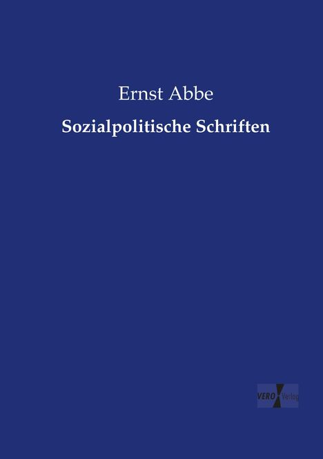 Ernst Abbe: Sozialpolitische Schriften, Buch